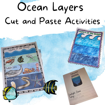 Preview of Ocean Layers Cut and Paste Activity, Science, Homeschool, Unit Study