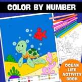 Ocean Life Color By Number Activity Book