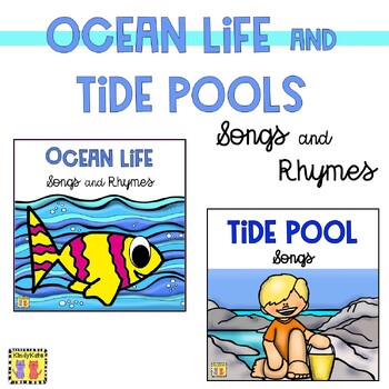 Preview of Ocean Life and Tide Pools Circle Time Songs and Rhymes, Sea Life