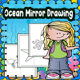 Ocean Mirror Drawing Worksheets