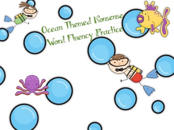 Preview of Ocean Nonsense Word Fluency