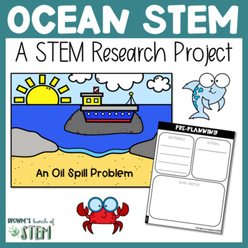 Preview of Ocean Oil Spills: A STEM Research Project | {Print & Digital}