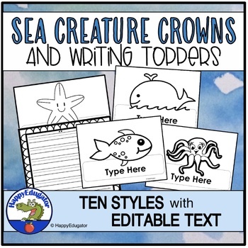 Preview of Ocean Sea Creatures Crowns or Writing Toppers - Editable Text
