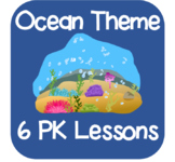 Ocean Theme 6 Lesson Pack, Preschool, PK, Kindergarten
