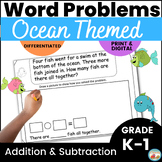 Word Problems Ocean Theme Addition & Subtraction K.OA.2 1.