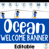 Ocean Theme: Welcome Banner | Bulletin Board or Door Displ