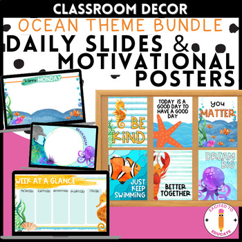 Preview of Ocean Under Water Classroom Decor - Daily Slides and Motivational Posters BUNDLE