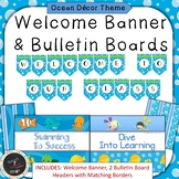 Ocean Under the Sea Theme Welcome Banner & Bulletin Boards