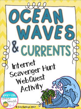 Preview of Ocean Waves and Currents Internet Scavenger Hunt WebQuest Activity