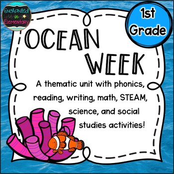 Preview of Ocean Week: A Thematic Unit for 1st Grade