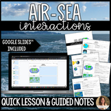 Ocean and Atmospheric Circulation Lesson Guided Notes and 