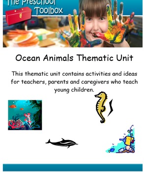 Preview of Ocean and Ocean Animals Thematic Unit for Preschool and Kindergarten