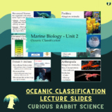 Oceanic Classification - Marine Biology Unit 2 - FULL