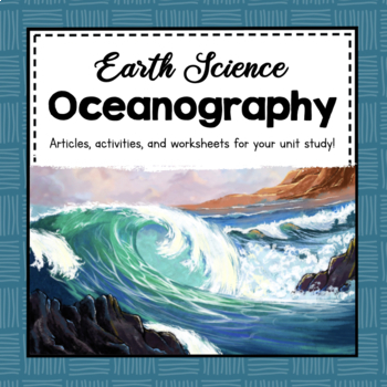 Preview of Oceanography | Earth Activities | Earth Science Unit Study