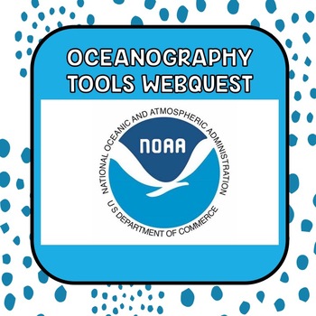 Preview of Oceanography Tools Web Quest