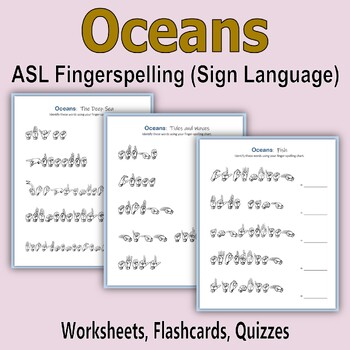 Preview of Oceans - ASL Fingerspelling (Sign Language)