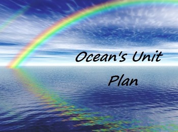 Preview of Ocean's Unit Plan
