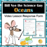 Oceans Video Response Worksheet Bill Nye the Science Guy