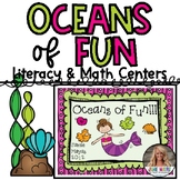Oceans of Fun! Literacy and Math Centers