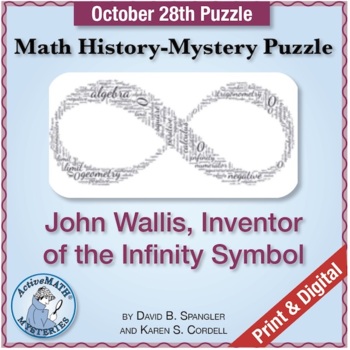 Preview of Oct. 28 Math History-Mystery Puzzle: John Wallis, Inventor of Infinity Symbol