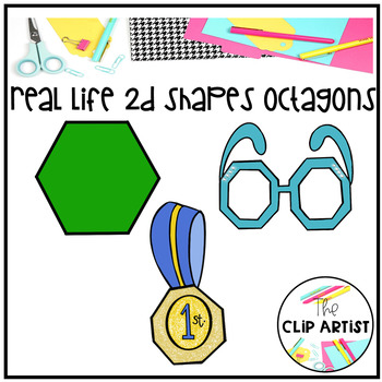 Octagon Real Life Objects 2D Shapes Clip Art by The Clip Artist | TpT