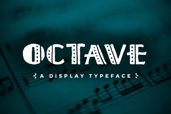 Preview of Octave Display - A Hand-Drawn Font (Open Type Font)
