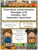 October 3rd- Close Read Passages with Complex, Text Depend