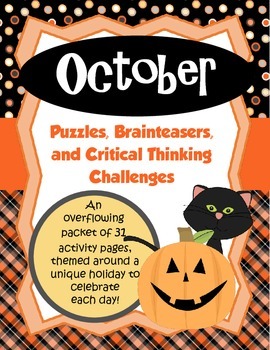 Preview of October Brain Teasers and Critical Thinking Challenges- Enrichment Folder