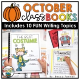 October Class Books | Writing Prompts | Writing Center Activities
