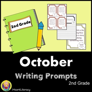 Writing Prompts October 2nd Grade Common Core by iHeartLiteracy | TpT