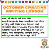 October Creative Writing Unit & Student Template Slides