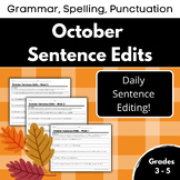 October Daily Sentence Edits - Editing, Proofreading, Writing