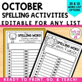 October word work Editable spelling activities for any lis