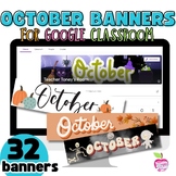 October Fall Banners for Google Classroom