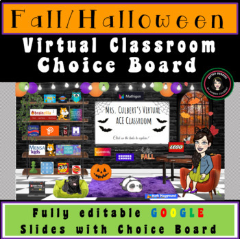 Preview of October Fall Halloween Virtual Classroom | Google Slides Choice Board Links