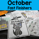 October Fast / Early Finishers