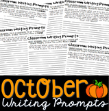 Writing Prompts OCTOBER (Bell Ringer, Morning Work, Daily 