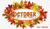 October, It's Not Over
