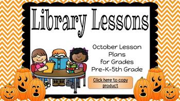 Preview of October Library Lesson Plans