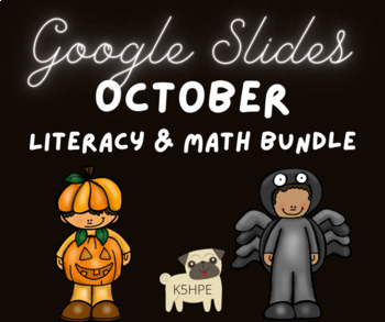 Preview of October Literacy & Math Google Slides!!