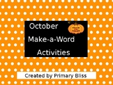October Making Words Activities