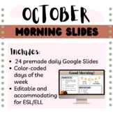 October Morning Meeting Slides