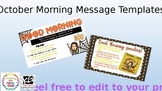 October Morning Message Template