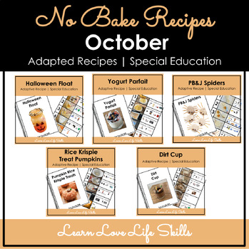Preview of October NO BAKE Adapted Cooking Recipe BUNDLE | REAL Pictures | Special Ed