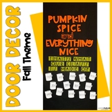 October November Fall Door Decor | Pumpkin Spice Door