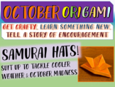 October Origami SAMURAI HELMETS! Get Crafty, be encouraged