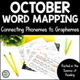 October Phoneme Grapheme Orthographic Word Mapping for Sou