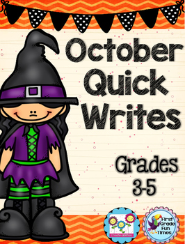 Preview of October Quick Writes Writing Prompts for Upper Elementary