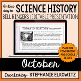 October Science History Bell Ringers | Editable Presentation
