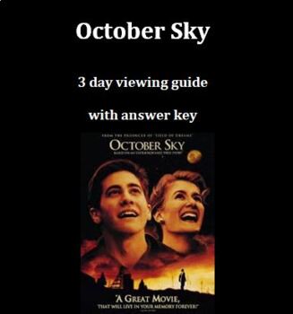 Preview of October Sky Movie guide    3 days with answer key